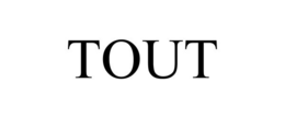TOUT trademark