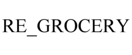 RE_GROCERY trademark