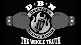 DONTAE'S BOXING NATION DBN THE WHOLE TRUTH trademark