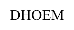 DHOEM trademark