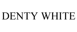 DENTY WHITE trademark