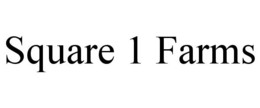 SQUARE 1 FARMS trademark