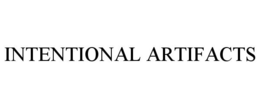 INTENTIONAL ARTIFACTS trademark