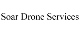 SOAR DRONE SERVICES trademark