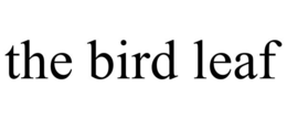 THE BIRD LEAF trademark