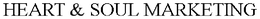 HEART & SOUL MARKETING trademark