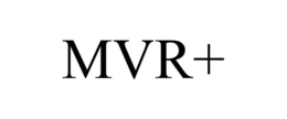 MVR+ trademark