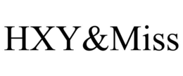HXY&MISS trademark