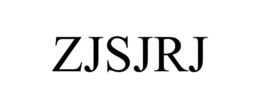 ZJSJRJ trademark