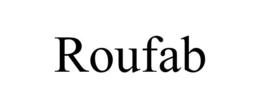 ROUFAB trademark