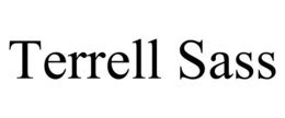 TERRELL SASS trademark