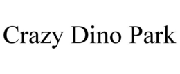 CRAZY DINO PARK trademark