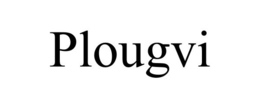 PLOUGVI trademark