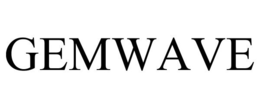 GEMWAVE trademark