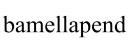 BAMELLAPEND trademark
