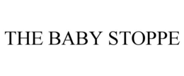 THE BABY STOPPE trademark