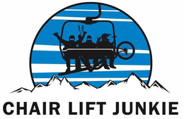CHAIR LIFT JUNKIE trademark