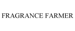 FRAGRANCE FARMER trademark