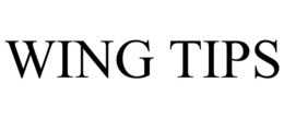 WING TIPS trademark
