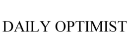 DAILY OPTIMIST trademark