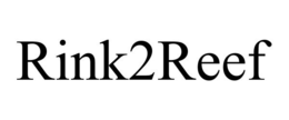 RINK2REEF trademark