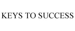 KEYS TO SUCCESS trademark