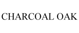 CHARCOAL OAK trademark