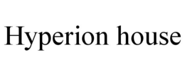 HYPERION HOUSE trademark