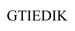 GTIEDIK trademark