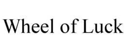 WHEEL OF LUCK trademark