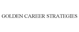 GOLDEN CAREER STRATEGIES trademark