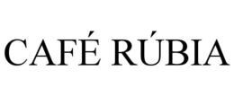 CAFÉ RÚBIA trademark