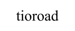 TIOROAD trademark