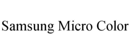 SAMSUNG MICRO COLOR trademark