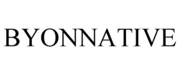 BYONNATIVE trademark