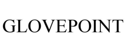 GLOVEPOINT trademark