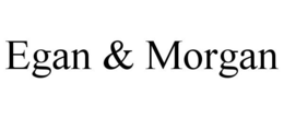 EGAN & MORGAN trademark