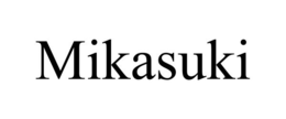 MIKASUKI trademark