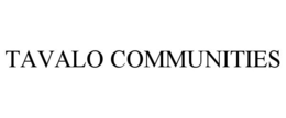 TAVALO COMMUNITIES trademark