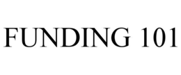 FUNDING 101 trademark