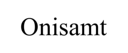 ONISAMT trademark