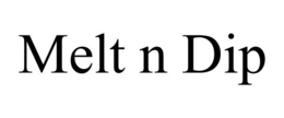 MELT N DIP trademark