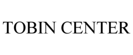 TOBIN CENTER trademark