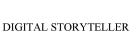 DIGITAL STORYTELLER trademark