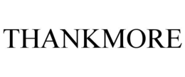 THANKMORE trademark