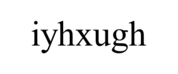 IYHXUGH trademark