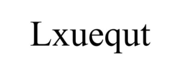 LXUEQUT trademark