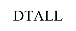 DTALL trademark