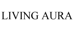 LIVING AURA trademark