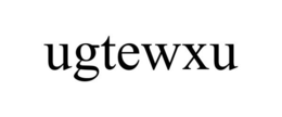 UGTEWXU trademark